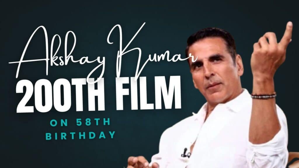 Akshay Kumar 200th film
