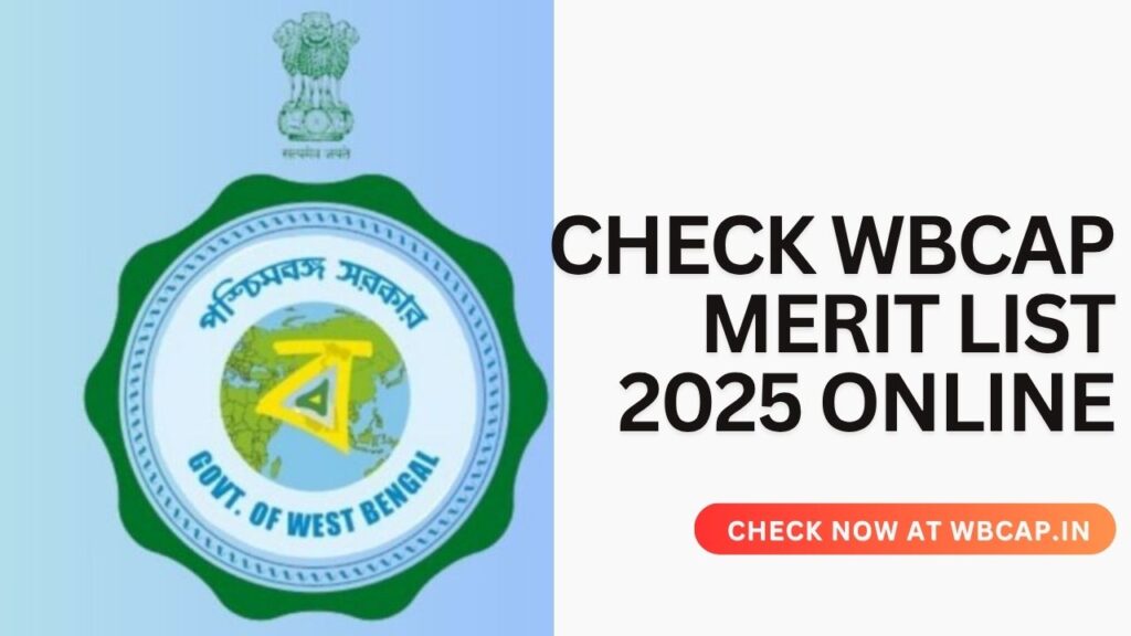 WBCAP Merit List 2025 Online