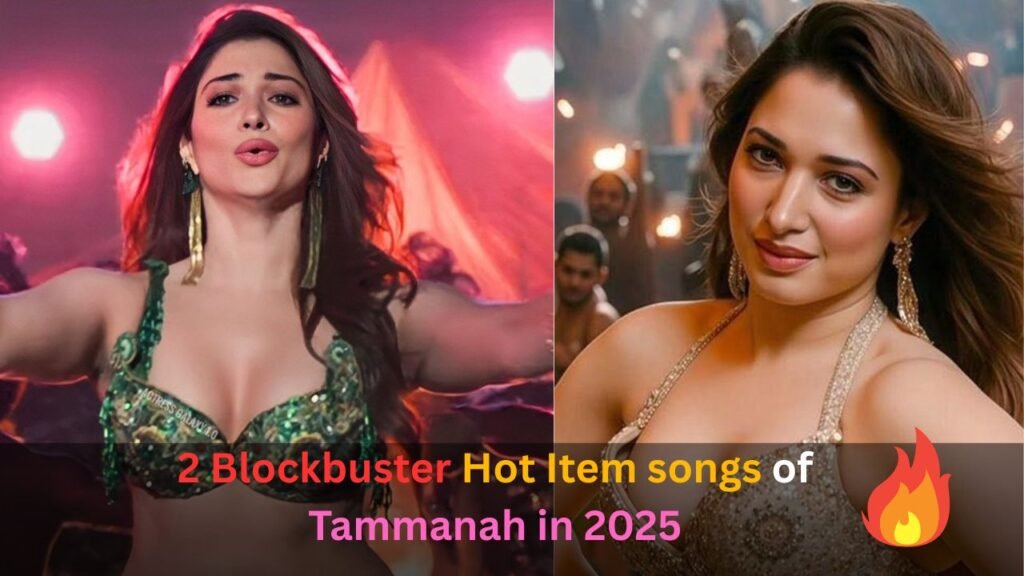 Tamannaah Bhatia Sets the Screen Ablaze with Two Sizzling Item Numbers